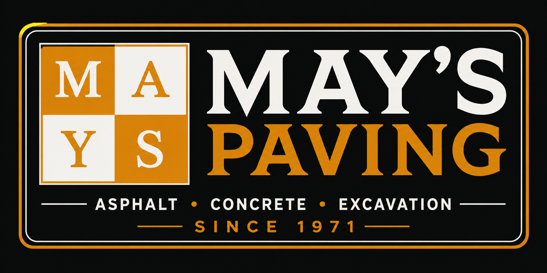 May's Paving — Asphalt, Concrete, Excavation. Since 1971.
